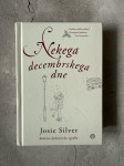 Josie Silver Nekega decmbrskega dne
