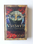 K.A.APPLEGATE, VSESVET, DEŽELA IZGUBLJENIH