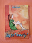 KAJ PA ANAMARIJA? (Jože Rode)