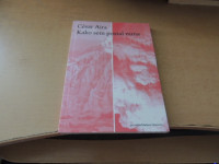 KAKO SEM POSTAL NUNA C. AIRA ZALOŽBA LUD ŠERPA 2022