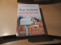 KAR OSTANE NEDOKONČANO R. YARROS ZALOŽBA HIŠA KNJIG 2024