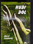 Karel Leskovec:  HUDI DOL _024