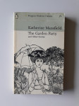 KATHERINE MANSFIELD, THE GARDEN PARTY
