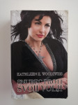 KATHLEEN E. WOODIWISS, SNUBEC PROTI SVOJI VOLJI