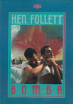 Ken Follett: BOMBA