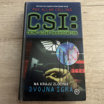 Knjiga CSI: Na kraju zločina, DVOJNA IGRA, Max Allan Collins - PODARIM