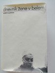 Knjiga Dnevnik žene v belem