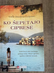 Knjiga KO ŠEPETAJO CIPRESE