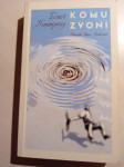 Knjiga Komu zvoni, avtor: Ernest Hemingway