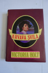 Knjiga KRVAVA SVILA, Victoria Holt
