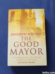 Knjiga The Good Mayor (trde platnice)