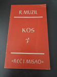 KOS, Robert Muzil