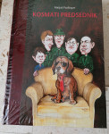 KOSMATI PREDSEDNIK-NOVA knjiga