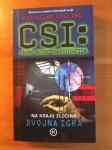 Kriminalka CSI: Na kraju zločina - Dvojna igra - Max Allan Collins