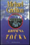 Kritična točka / Michael Crichton