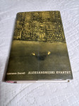 Lawrence Durrell, ALEKSANDRIJSKI KVARTET 1