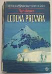 LEDENA PREVARA - BROWN