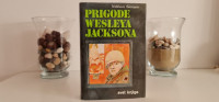 LEPOSLOVJE ○PRIGODE WESLEYA JACKSONA (William Saroyan)