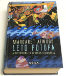 LETO POTOPA, SLEPI MORILEC - Margaret Atwood