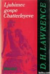 Ljubimec gospe Chatterleyeve / D. H. Lawrence