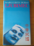 Ljubimec, Marguerite Duras