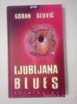 Ljubljana blues (Goran Gluvić)