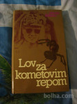 LOV ZA KOMETOVIM REPOM