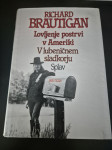 LOVLJENJE POSTRVI V AMERIKI – Richard Brautigan