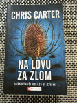 NA LOVU ZA ZLOM, Chris Carter