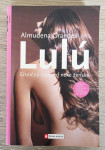 LULU EROTIČNA IZPOVED NEKE ŽENSKE Almudena Grandes