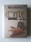 MARIA NUROWSKA, CONTRE DANSE