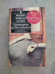 Mario Vargas Llosa - Conversation in the Cathedral