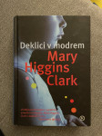Mary Higgins Clark - Deklici v modrem