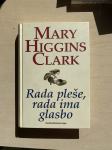 Mary Higgins Clark: Rada pleše, rada ima glasbo