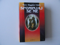 MARY HIGGINS CLARK, SPOMINJAJ SE ME