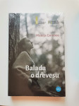 Mateja Gomboc: Balada o drevesu