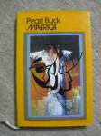 Mavrica, Pearl Buck