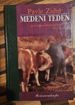 MEDENI TEDEN - Pavle ZIDAR, trde platnice...3,99 eur
