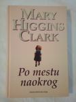 PO MESTU NAOKROG (Mary Higgins Clark)