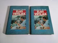 Michael Burk ZLATI VRTILJAK 1.in 2.knjiga 1987
