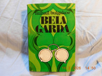 MIHAIL BULGAKOV : BELA GARDA