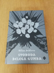 Milan Dekleva: Svoboda belega gumba