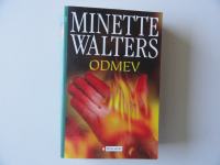 MINETTE WALTERS, ODMEV