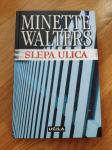 Minette Walters: Slepa ulica