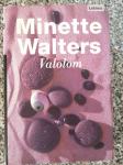 Minette Walters - Valolom