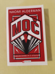 MOČ : DEKLINA ZGODBA ZA 21. STOLETJE (Naomi Alderman)