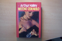 MOČNO ZDRAVILO A. HAILEY ZALOŽNIŠTVO TRŽAŠKEGA TISKA 1987