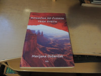 MOGOČNA SO ČUDESA TEGA SVETA M. OVČARIČEK ZALOŽBA VED 2017