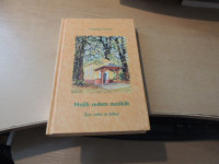 MOJIH SEDEM MOŠKIH: ŠEST VOLOV IN BIKEC A. SENICA SAMOZALOŽBA 2006