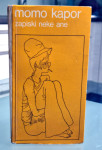 Momo Kapor – Zapiski neke Ane - 1978. Poštnina vključena.